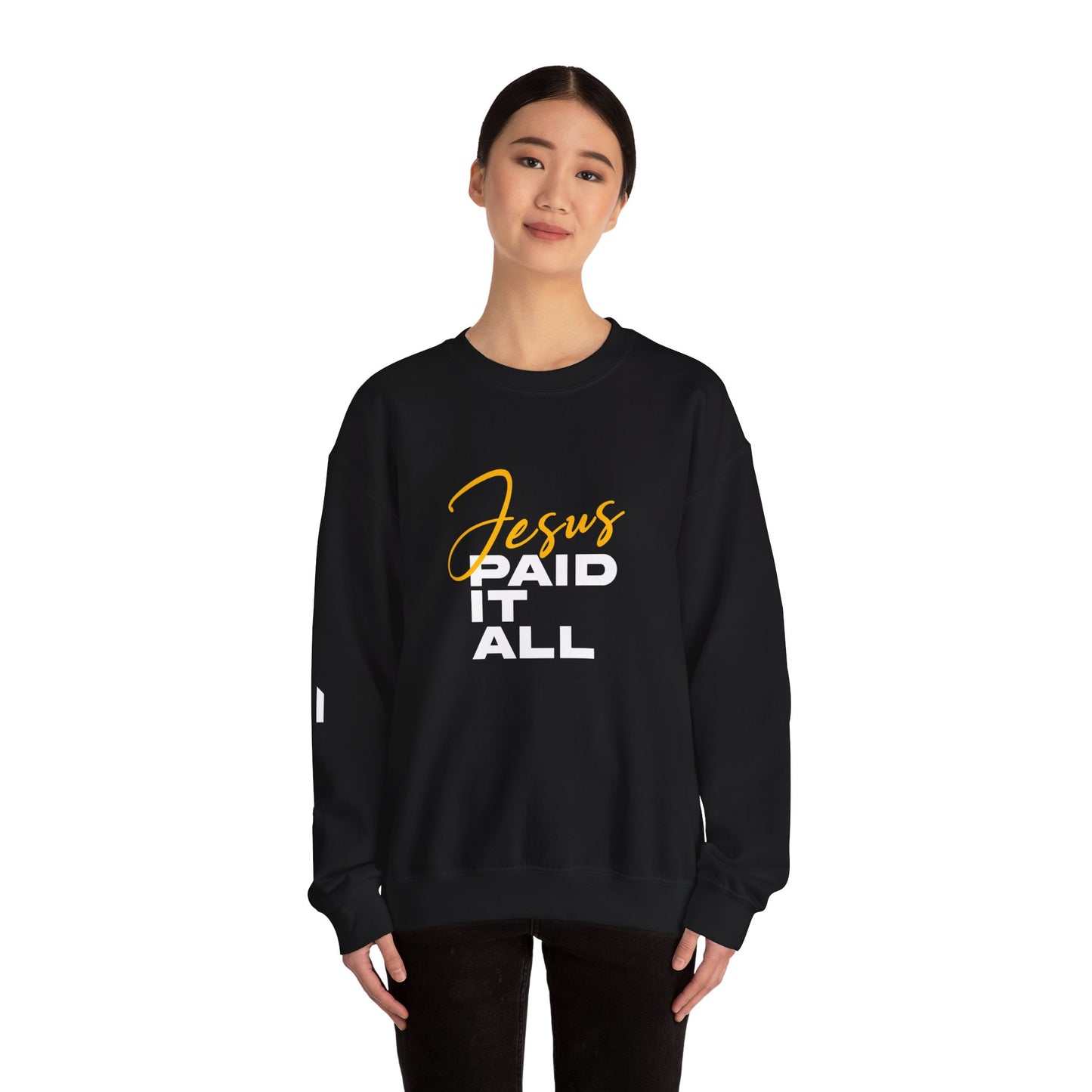 Jesus Paid It All Sweatshirt — Christian Faith Crewneck